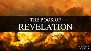 Book of Revelation &ndash; Part 2 | Symbols, Visions & Meaning Explained #WordOfGod #ChristianFaith.