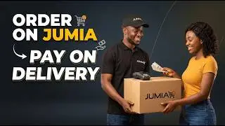 How to Order on Jumia and Pay on Delivery | Jumia Pay on Delivery Guide | Jumia Cash  Delivery 2025