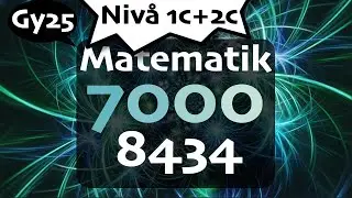 Matematik 7000 Nivå 1c+2c 8434 matte 2c gy25