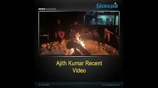 AK Recent Video...!#AjithKumar #AK61 #DinakaranNews