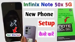 Infinix note 50x new phone open (setup)kaise kare/Infinix Note 50x New Phone ki Setting Kaise Kare