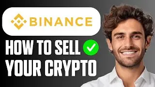 How to Sell Your Crypto on Binance (Full Guide 2026)