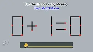 Matchstick Studio #  | Fix the math equation by moving one or two matchsticks |Logic puzzles