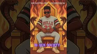 3. Micas Stra 903 - SICK SOCIETY ( Audio officiel)