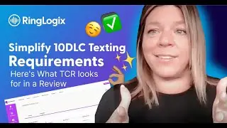 Master 10DLC Texting Requirements