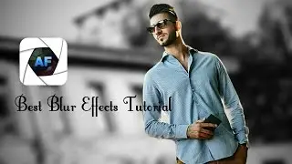 After Focus Pro Best Blur Effect Tutorial