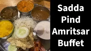 Sadda Pind Amritsar Buffet