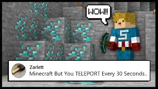 Minecraft But, I TELEPORT Randomly Every 30 Seconds.. | Minecraft Top Comment #16