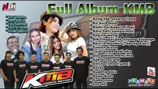 Full Album KMB - Vivi Volentha - Tata Ganosa - Putri Kristya - Levy Berlia - Kojak Ngenk // NPII