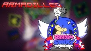 Armadilled - Friday Night Funkin' Random Sunky Mod (Official Upload)