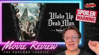 Wake Up Dead Man: A Knives Out Mystery - The Popcorn Junkies Movie Review (Spoilers)