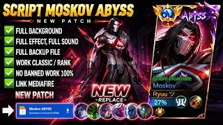 Script Skin Moskov Abyss - Doom Incarnate No Password | Full Effect Voice | Patch Terbaru