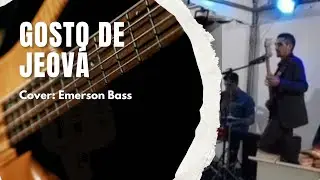 Gosto de Jeov&aacute; | Cover Voz e Baixo