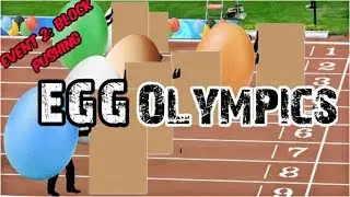 Egg Olympics Event 2 [The Daily Egg 159]
