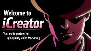 iCreator&mdash;Your go-to partner for high-quality video marketing.