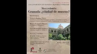2026 01 20 CICLO LOS MUSEOS DE GRANADA MESA REDONDA GRANADA CIUDAD DE MUSEOS
