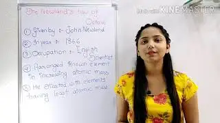 Newland's Law of Octave || Periodic classification of elements || by Devyanee Salunkhe