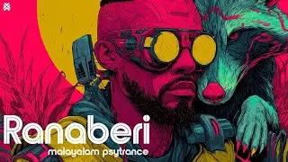 Ranaberi (രണഭേരി) | Malayalam Psytrance | Cinematic Epic Malayalam Fusion Trance | Dark Trap Mix