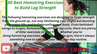 30 Best Hamstring Exercises of All Time