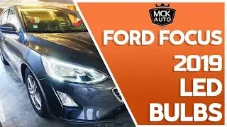 Замена светодиодных ламп на Ford Focus 2019 (передние и задние)