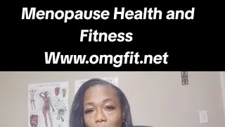 Menopause Fitness and Health