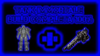 IMMORTAL TANK BUILD COMPLETE 100%. [FALLOUT 76 GAMEPLAY ITA 52]