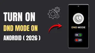 How to Enable DND Mode on Android - Full Guide