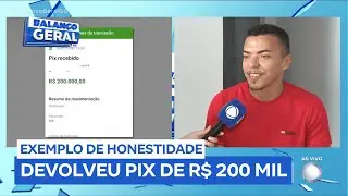 Jovem recebe Pix de R$ 200 mil por engano e devolve o dinheiro