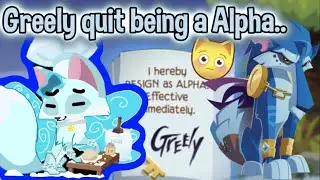 Greely QUIT Being A Alpha.. | Animal Jam |