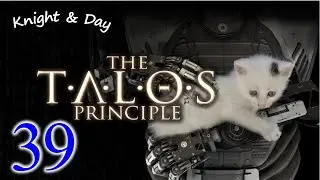 Let's Play The Talos Principle Blind Part 39 - Boxes for Roxas