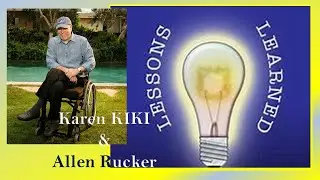 Karen Kiki_Lessons Learned_with Allen Rucker 5_13_21