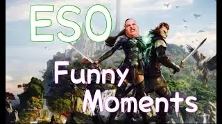 Elder Scrolls Online Funny Moments