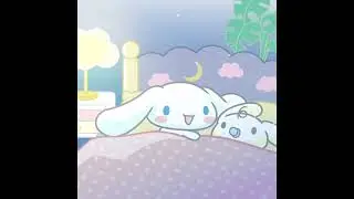cinnamonrolls lullyaby|credits @cinnamon_sanrio