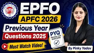 EPFO APFC 2026 Previous Year Questions | 2025 Solved Paper Analysis | Must Watch