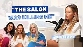 Selling the Salon to Choose Health and Redefine Success | Maxi Dotorri
