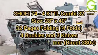 SHOEI 74 COMBI 32 - 32 pages Folding machine 'for sale @GANESHA IMPEX, CHENNAI