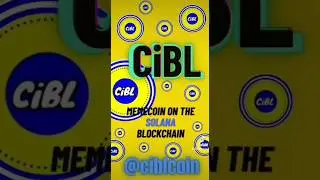 Cibl, a memecoin on the Solana blockchain. #cibl #ciblcoin #ciblcrypto