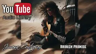 Jimena Contreras - Broken Promise [No Copyright Music]