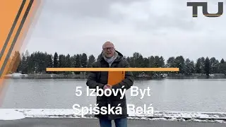 5 IZBOVÝ BYT NA PREDAJ - Spišská Belá