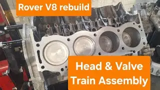 Rover 3500 SD1 V8 Engine build - A simple guide to correctly Installing cylinder heads & valvetrain