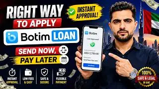 💰 Right Way to Apply BOTIM Loan | Instant Loan Approval UAE | Send Now Pay Later