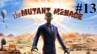 Destroy All Humans (2020) - Part 13 - Full Walkthrough - The Mutant Menace - NO COMMENTARY