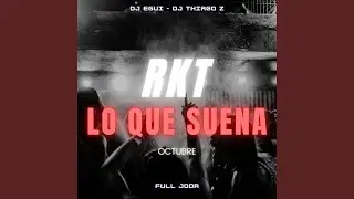RKT Lo Que Suena: Octubre (En Vivo)