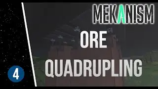 Minecraft - Mekanism Tutorial Part 4: Quadruple Ore Processing