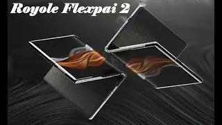 Royole Flexpai 2 First Look & Specifications with Price 5G Snapdragon 865 SoC India 2020 Fold able