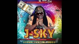 J-SKY MOVING IT | NEW 21ST CENTURY ENGLISH RAP RELEASED