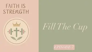 Fill The Cup #faithatwork #throughgod #faithisstrength #fillthecup