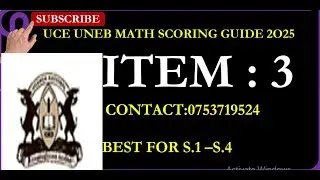UNEB UCE Математика 2025 Пункт 3