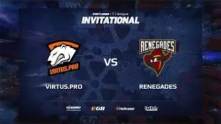 [EN] Virtus.pro vs Renegades, map 2 train, Grand final, SL i-League Invitational Shanghai 2017