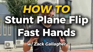 Stunt Plane Flip Fast Hands // Zack Gallagher // Kendama Trick Breakdown